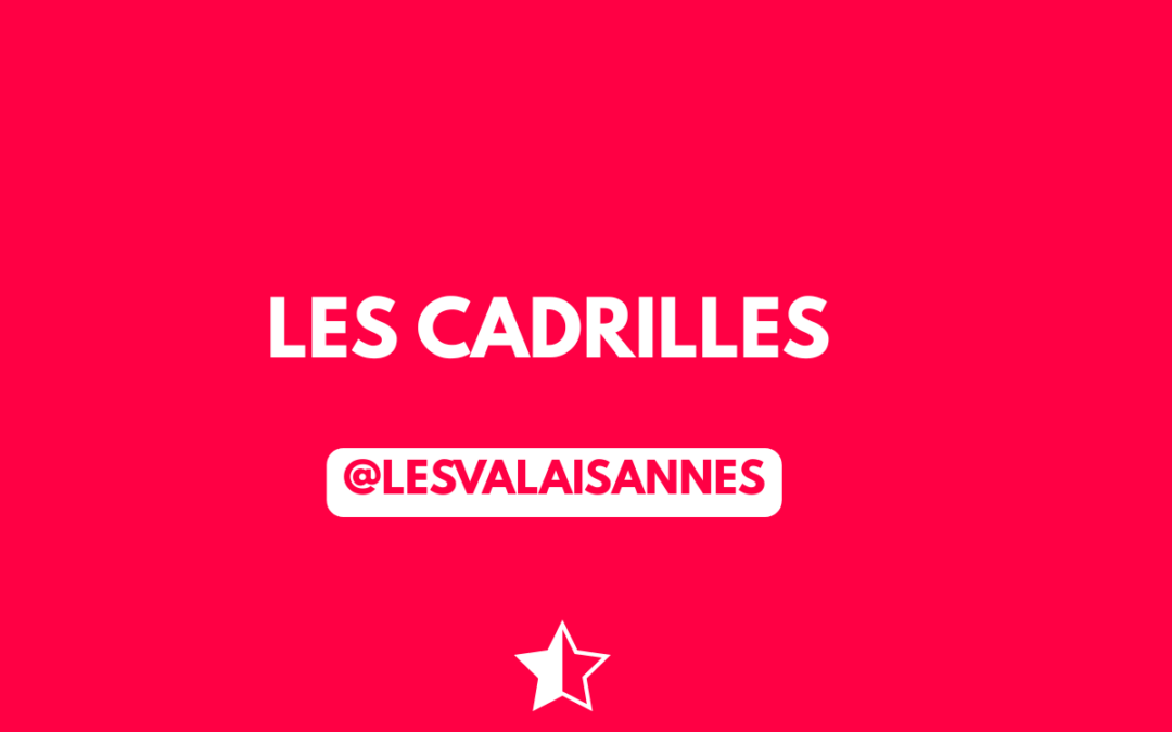 les cadrilles