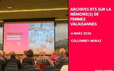 Soirée Mémoire(s) de femmes valaisannes