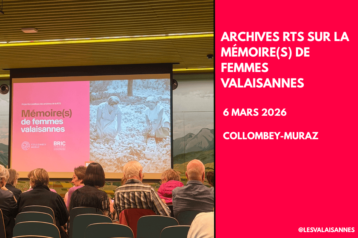 Mémoire(s) de femmes valaisannes
